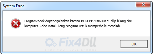 BCGCBPRO860un71.dll tidak ada