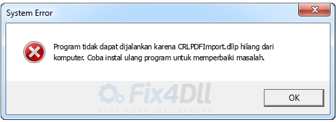 CRLPDFImport.dll tidak ada