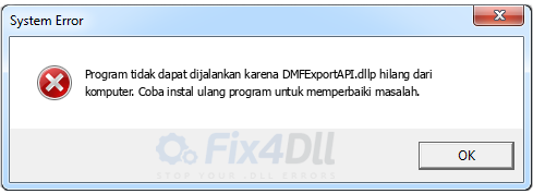 DMFExportAPI.dll tidak ada