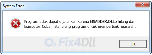 MSADDSR.DLL tidak ada