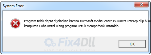 Microsoft.MediaCenter.TV.Tuners.Interop.dll tidak ada