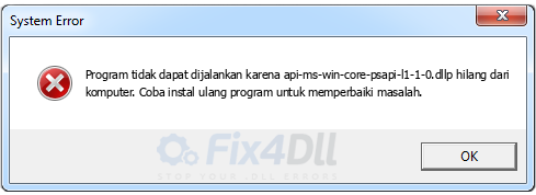 api-ms-win-core-psapi-l1-1-0.dll tidak ada