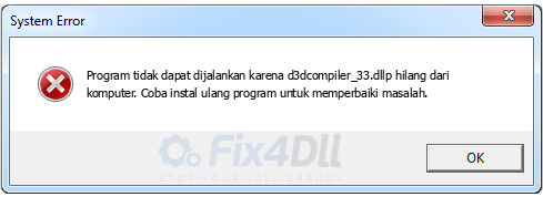 d3dcompiler_33.dll tidak ada