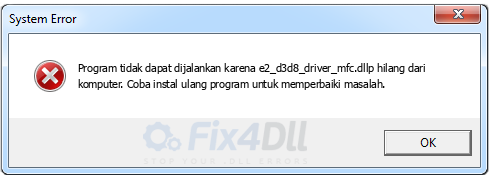 e2_d3d8_driver_mfc.dll tidak ada