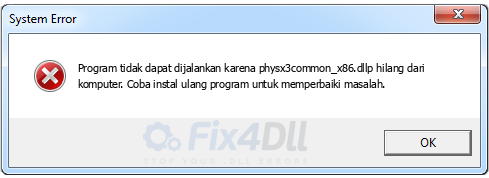 physx3common_x86.dll tidak ada
