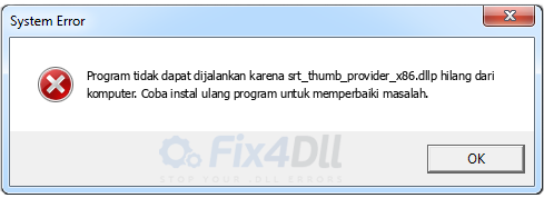 srt_thumb_provider_x86.dll tidak ada